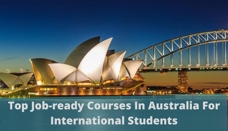 Top-Job-ready-Courses-In-Australia-For-International-Students
